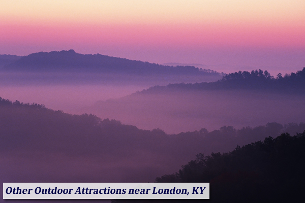 London, KY Outdoor Things to Do